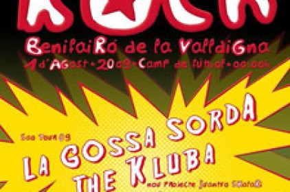 La Gossa Sorda i Benimaclet Klub Ska, plats forts del Més Que Rock