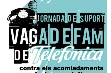 Treballadors de Movistar-Telefónica inicien una vaga de fam contra els acomiadaments per baixa per malaltia