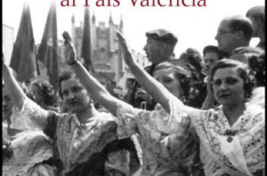 Ruptures i continuïtats del primer franquisme al País Valencià